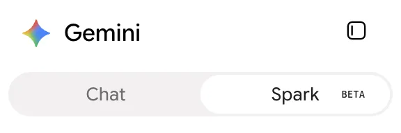 Gemini switched from Chat to Spark